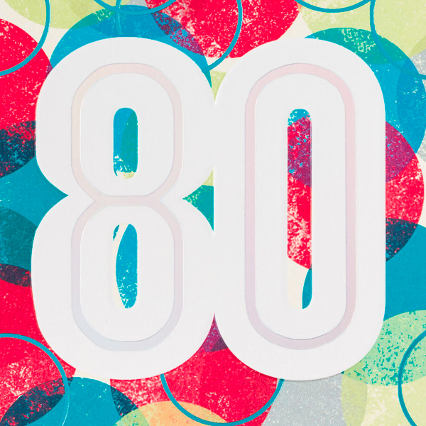 The number eighty appears in bold, white characters against a background covered with textured, brightly colored circles.